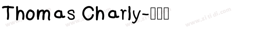 Thomas Charly字体转换